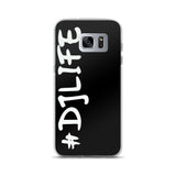 #DJLIFE Samsung Case